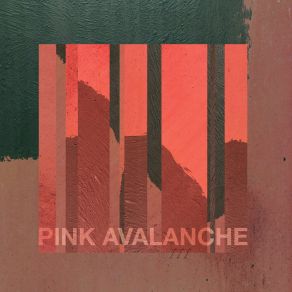 Download track In Glass Pink Avalanche