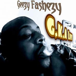 Download track Ready To Go Geezy Fashezy