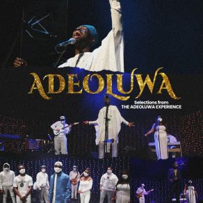 Download track When Stars Align (The ADEOLUWA Experience) (Live) ADEOLUWA