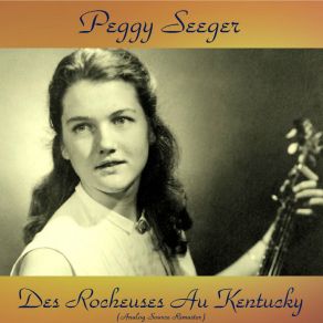 Download track Georgia Buck (Remastered 2016) Peggy Seeger