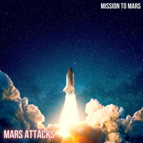 Download track Mission To Mars Mars Attacks