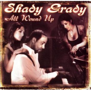 Download track Let It Ride Shady Grady