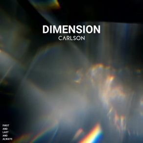 Download track Dimension (Edit) Carlson