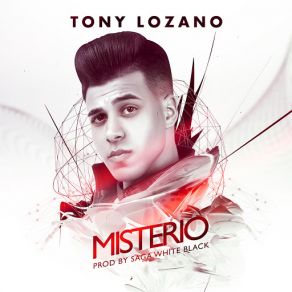 Download track Misterio Tony Lozano