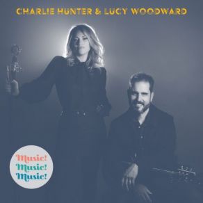 Download track Plain Gold Ring Charlie Hunter, Lucy Woodward