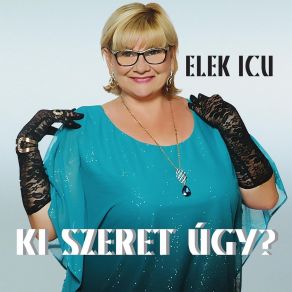 Download track Te Vagy A Kezdet Elek Icu