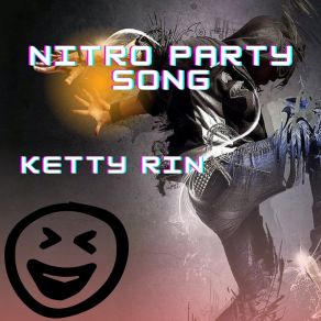 Download track Nitro Party Rin Ketty