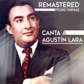 Download track Una Cualquiera (Remastered) Pedro Vargas