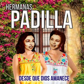 Download track Bella Ilusión Hermanas Padilla