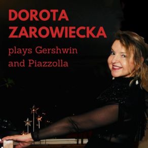 Download track Histoire Du Tango - Concert D'aujourd'hui, Presto Molto Ritmico, A-Minor Dorota Zarowiecka