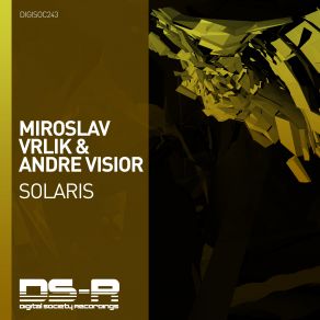 Download track Solaris (Extended Mix) Miroslav Vrlik, André Visior