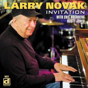 Download track Too Late Now Larry Novak