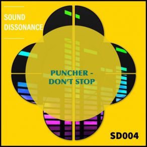 Download track Don't Stop (Original Mix) Puncher