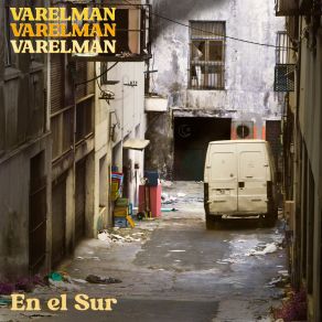 Download track Ausentes Varelman