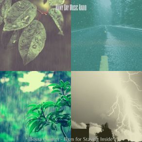 Download track Mysterious Backdrops For Storms Rainy Day Music Radio