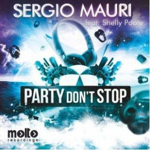 Download track Party Dont Stop (Provenzano Remix) Sergio Mauri, Shelly Poole