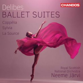 Download track La Source (Excerpts) Scène Et Pas D'action Royal Scottish National Orchestra, Neeme JärviPas D'action