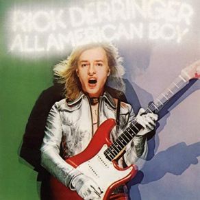 Download track Teenage Queen Rick Derringer