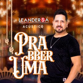 Download track Evidências / Liguei Pra Dizer Que Te Amo / Nova York (Acústico) Leander Sá