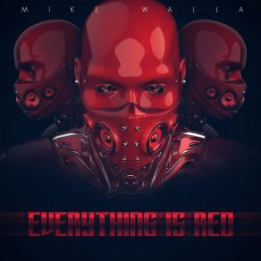 Download track Everything Is Red Acapella Mike Walla