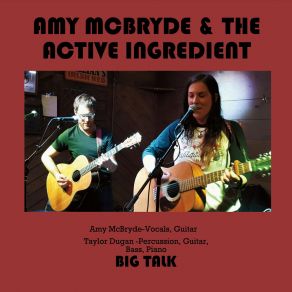 Download track Big Talk The Active Ingredient