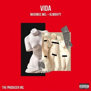 Download track Vida (Almighty) Maximus WelThe Almighty