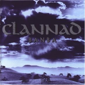 Download track Na Laethe Bhí Clannad