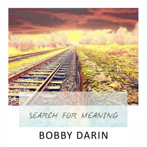 Download track Alright, O. K., You Win Bobby Darin