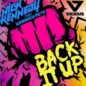 Download track Back It Up (Tau Tau Remix) Whiskey Pete, Nick Kennedy