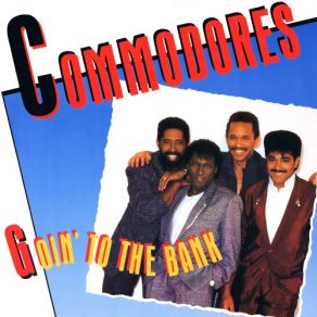 Download track Goin' To The Bank (Club Remix) The Commodores