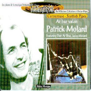 Download track Ar Baz Valan (Musiques De Bretagne - The Sounds Of Brittany) Patrick Molard