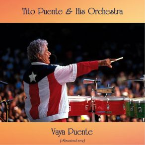 Download track Ya Tengo Un Pollo (Remastered 2019) His Orchestra