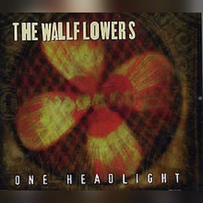 Download track The Wallflowers-One Headlight (Radio Edit) -Custodes The Wallflowers