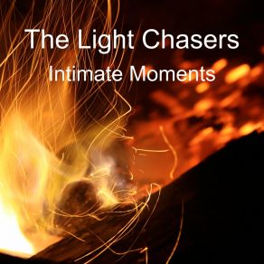 Download track Intimate Moments (Club Remix) The Light Chasers