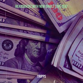 Download track Put It Down Tripps