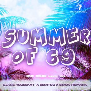 Download track Summer Of 69 (Simon Riemann Hardstyle Remix Edit) Simon Riemann