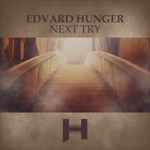 Download track Try To Get Out Edvard Hunger