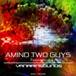 Download track Firework (Original Mix) Amind Two Guys