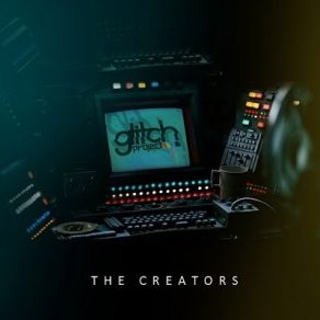 Download track Creators Glitch Project