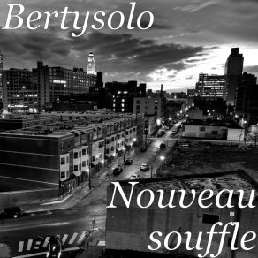 Download track L Amour Qui Veut Tout Dire Bertysolo