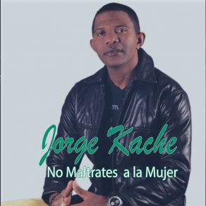 Download track Ponte Pa Mi Jorge Kache