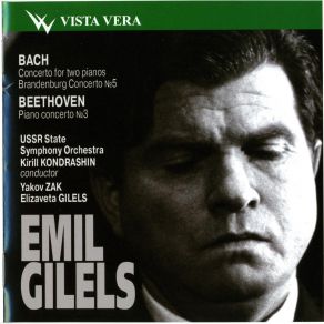 Download track 02 - Bach, J. S. Concerto For Two Pianos And Orchestra In C Major, BWV 1061 - II Adagio Ouvero Largo Emil Gilels, USSR State Symphony Orchestra, Yakov Zak