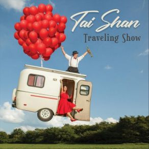 Download track Traveling Show Tai Shan