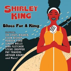 Download track All Of My Lovin' Shirley KingJoe Louis Walker