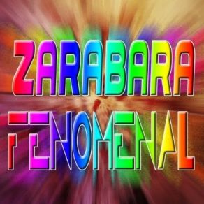 Download track Fenomenal (Club Mix) Zarabara