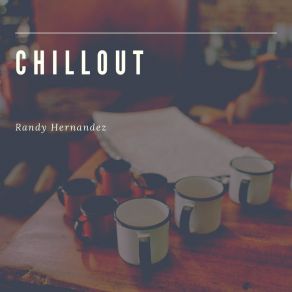 Download track Chilling With Your Kids Randy Hernandez