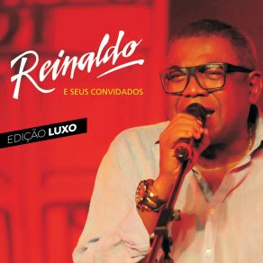 Download track Edredom (Ao Vivo) Reinaldo