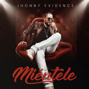 Download track Hoy Te Vas Jhonny Evidence