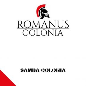 Download track Samba Colonia (Kölsch Radio Mix) Romanus Colonia