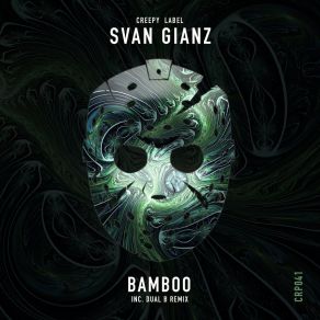 Download track Bamboo (Original Mix) Svan Gianz